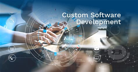 Custom Software Development Company .